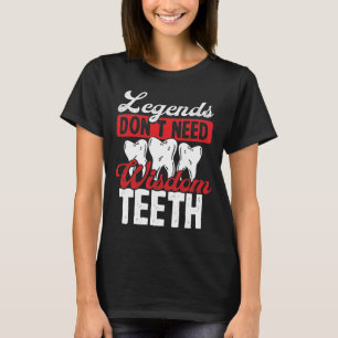 Lustigt Wisdom Teeth Borttagning av visdom Tandkir T Shirt
