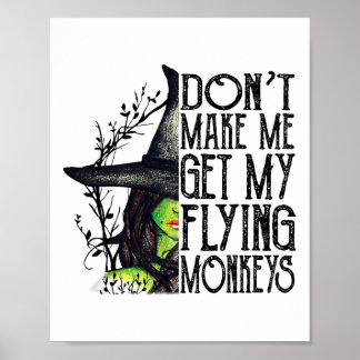 Lustigt Witch Halloween får mig inte att flyga. Poster