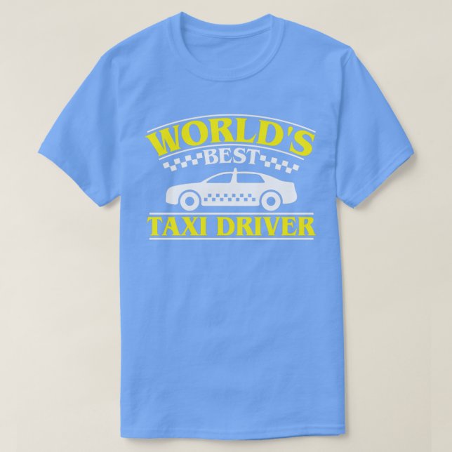 Lustigt Worldx27s Best Taxi Driver T Shirt (Design framsida)