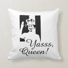 Lustigt Yasss Queen Royal Royal Royalty Kudde