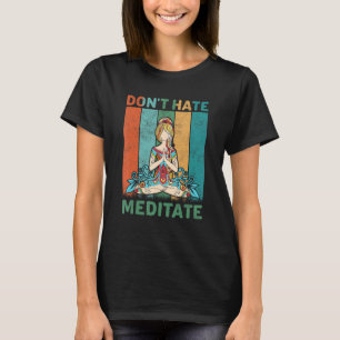 Lustigt Yoga Quote Hate Meditate Design, Coola T Shirt