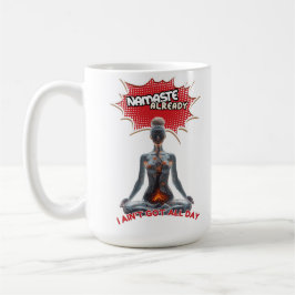 Lustigt Yoga Tecknad-filmklipp - "Namaste redan" Kaffemugg