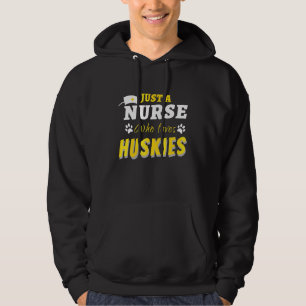 Lustiny Bara en sjuksköterska som Kärlek Huskies H Hoodie