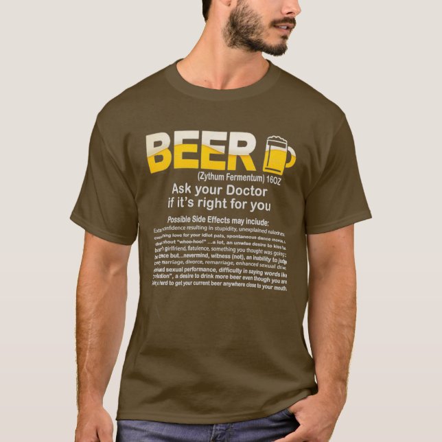Lustiny Beer Fråga Doktor om dess höger är funn T Shirt (Framsida)