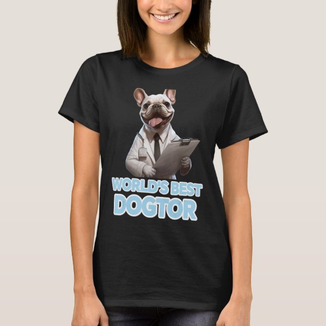 Lustiny Fransk Bulldog Kärlek Hund Mamma Worlds Be T Shirt (Framsida)