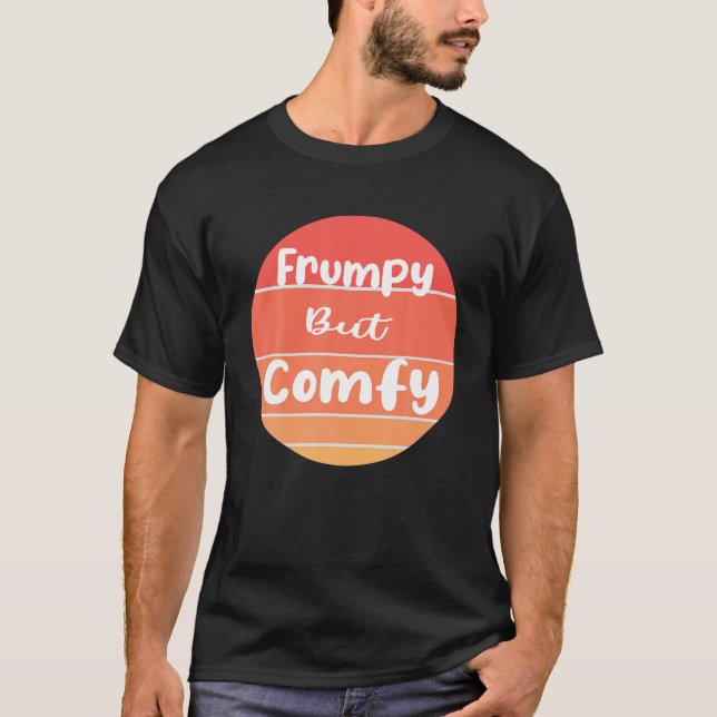 Lustiny Frumpy but Comfy T Shirt (Framsida)
