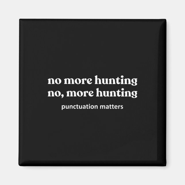 Lustiny Hunting Shirts För manar Magnet (Framsidan)