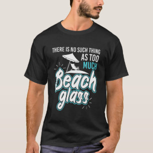 Lustiny Ingen Sak Sea Glass Beach Combe Beachcombe T Shirt