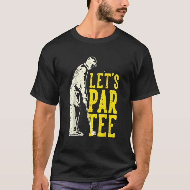 Lustiny Låt oss Par Tee Golf Player Roligt Golfer  (Framsida)