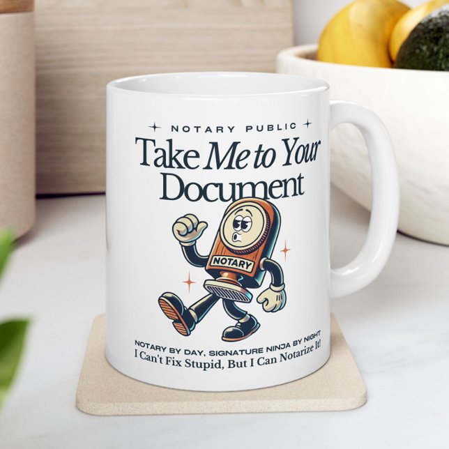 Lustiny notarius Mugg - Ta mig till ditt dokument (Funny White Notary Public Mug)