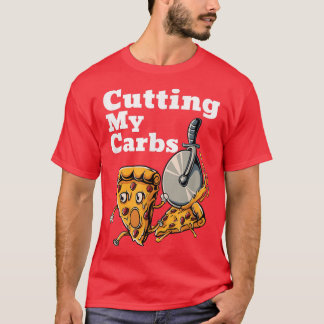 Lustiny Pizza Älskare klipper min Carbs Pizza T Shirt
