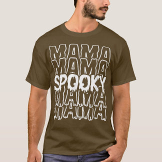 Lustiny Spooky Mamma Spooky Mamma Halloween T Shirt