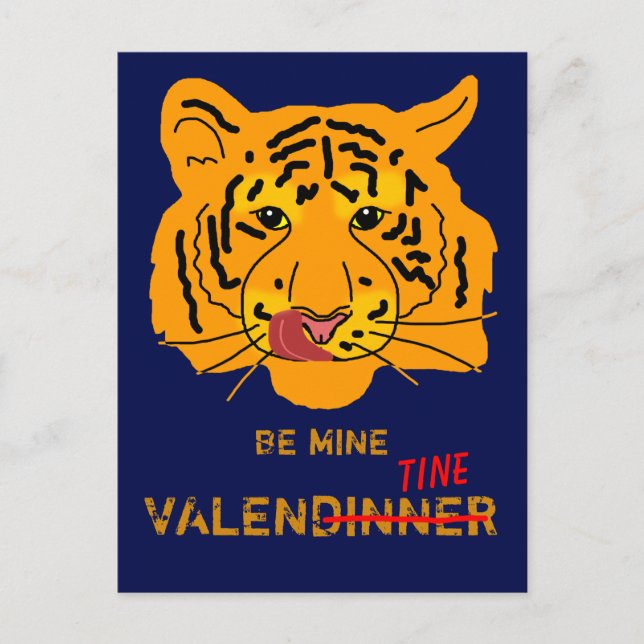 Lustiny Tiger ska vara min ValenMiddag Vykort (Framsida)