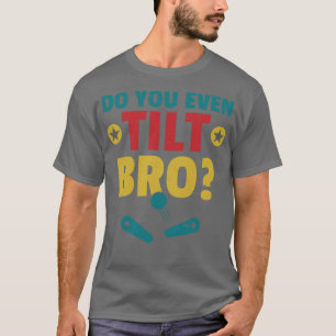 Lutar du till och med Bro Pinball Maskin Retro Arc T Shirt