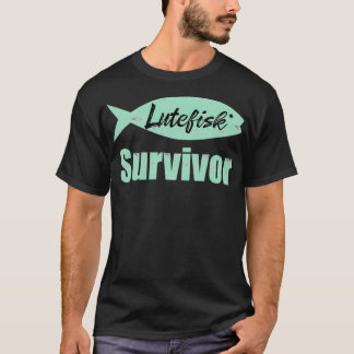 Lutefisk Survivor Funny Scandinavian Fishing T Shirt