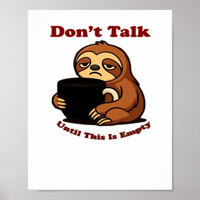 Lutfärdsläge Tala Inte Förrän Denna Kaffe Är Borta Poster (Framsidan)