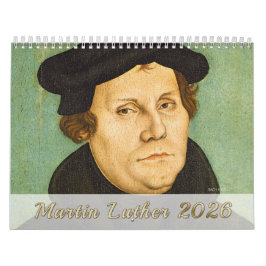Luther Calendar 2026: Porträtt, Life, Monuments Kalender