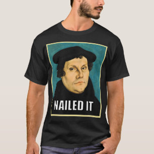 Luther Nailit T Shirt