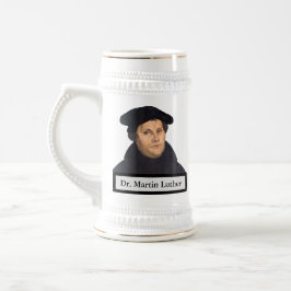 Luther Quote Beer Stein Sejdel