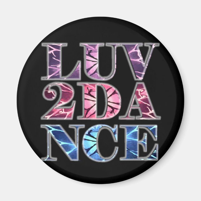 LUV 2 DANCE MAGNET (Framsidan)