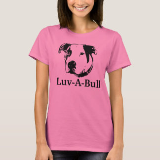 Luv-A-Bull American Bulldog Pit Bull T-shirt