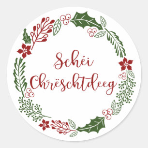Luxemburgsk God Jul, Schéi Chrëschtdeeg Runt Klistermärke