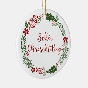 Luxemburgska God jul, Schéi Chrëschtdeeg Julgransprydnad Keramik
