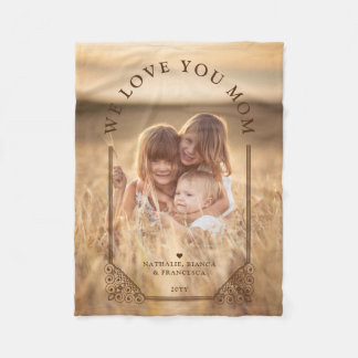 Luxurious Ornamental Dome Arch Photo I Love Mom Fleecefilt