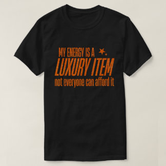 Luxury Energy Quote Glitter Attitude Shirt T