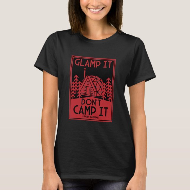Luxury Glamping T Shirt (Framsida)