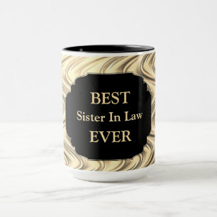 Luxury Guld"Best Sister in Law någonsin"-design Mugg