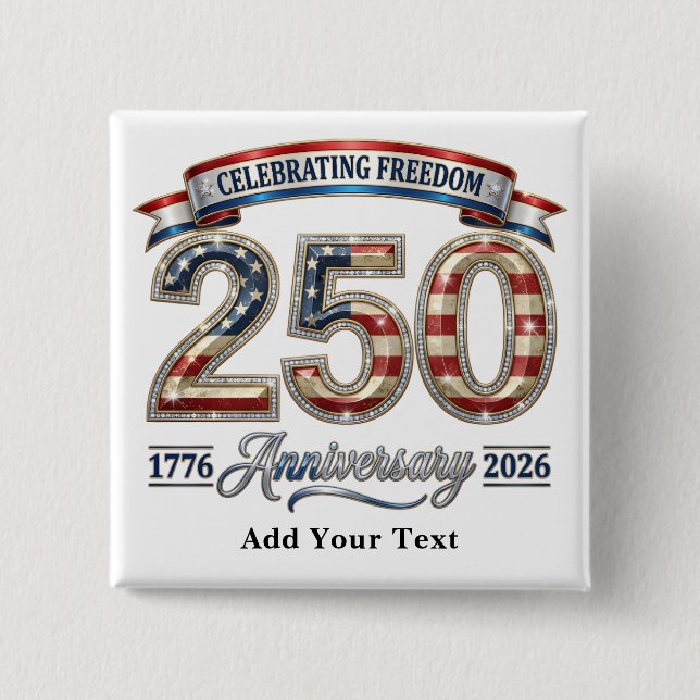 Luxury Shiny America 250 Anniversary Custom Text Knapp (Framsida)