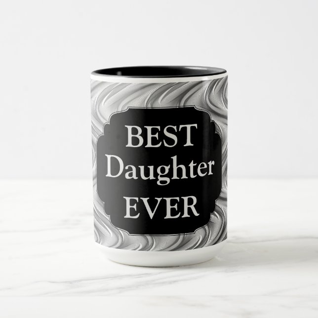 Luxury Silver"Best Daughant Now"-design Mugg (Center)