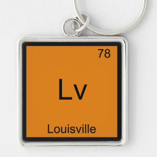 Lv - Louisville City Chemistry Element Symbol T-sh Fyrkantig Silverfärgad Nyckelring