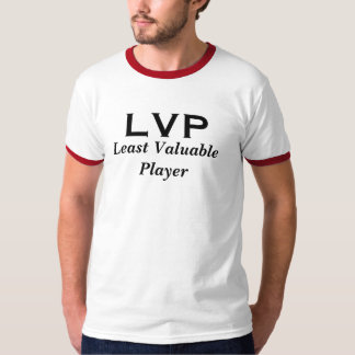 LVP minst värdesakspelare Tee Shirt