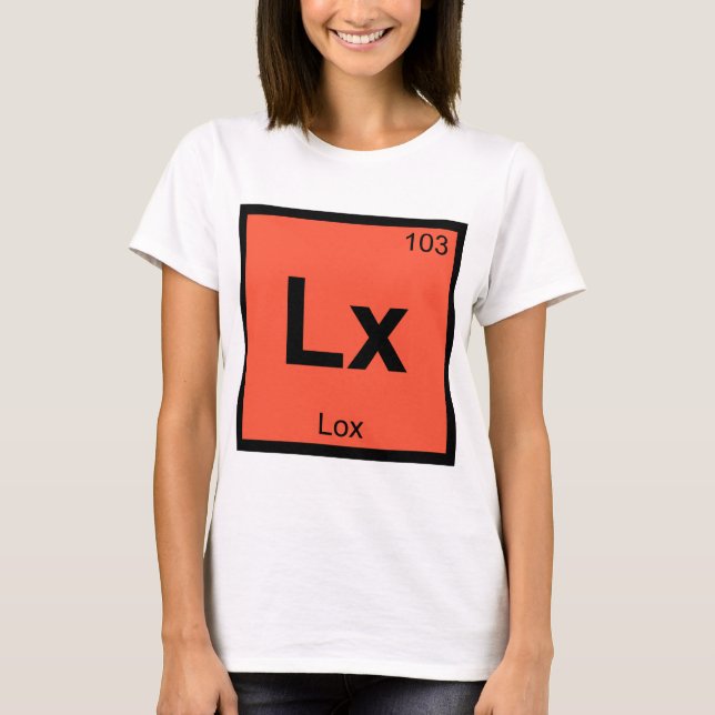 Lx - Lox Kemi Periodiska Systemets Symbol Tröja (Framsida)