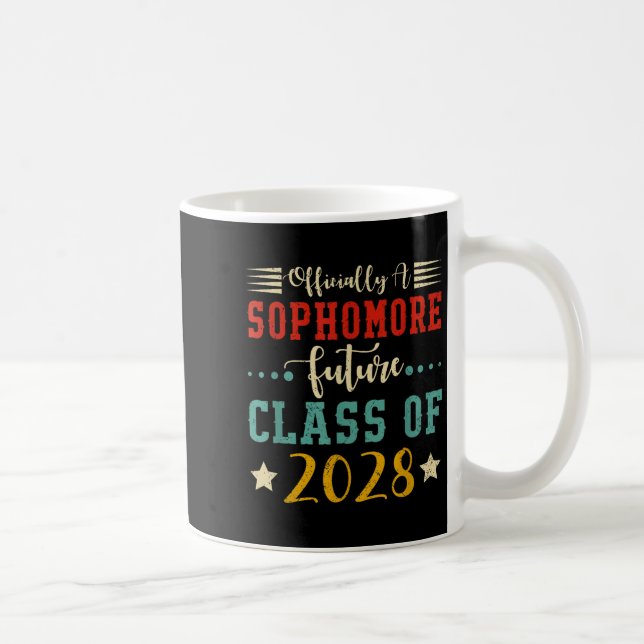Ly A Sophomore Future Cl Of 2028 First Day School  Kaffemugg (Höger)