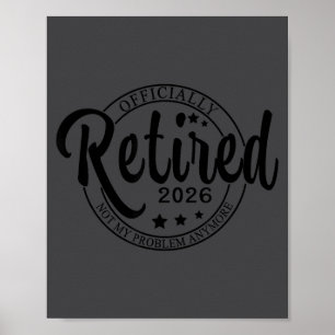 Ly Pensionerad 2026 Roligt Pensionering För Män Kv Poster