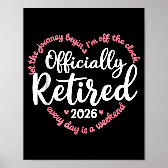Ly Retired 2026 Weekend Vibes For Retirees  Poster (Framsidan)