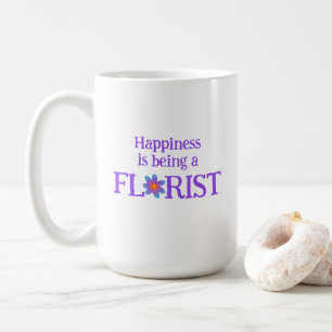 Lycka är Att vara en florist Mugg