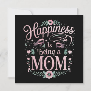 Lycka är att vara en mamma mors dag inbjudningar