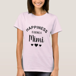 Lycka är att vara en Mimi Grandma T-Shirt