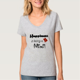 Lycka är Att vara en Mimi T-shirt