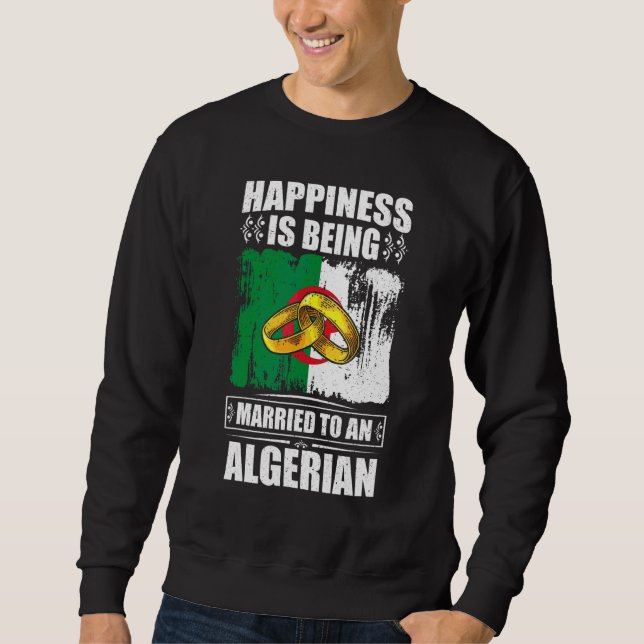 Lycka är att vara gift med en algerier Algeriet Lång Ärmad Tröja (Framsida)
