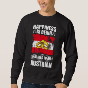 Lycka är att vara gift med en österrikisk Österrik Lång Ärmad Tröja