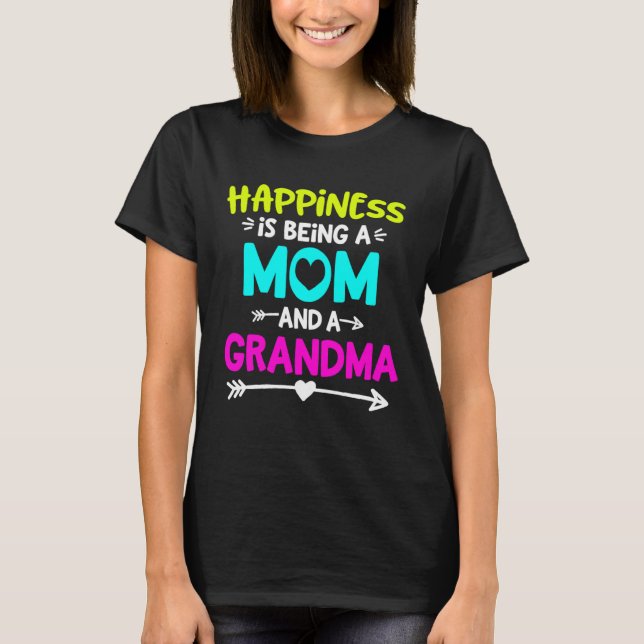 Lycka är att vara mamma och farmor/farfar t shirt (Framsida)