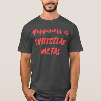 Lycka är Christian Metall T Shirt