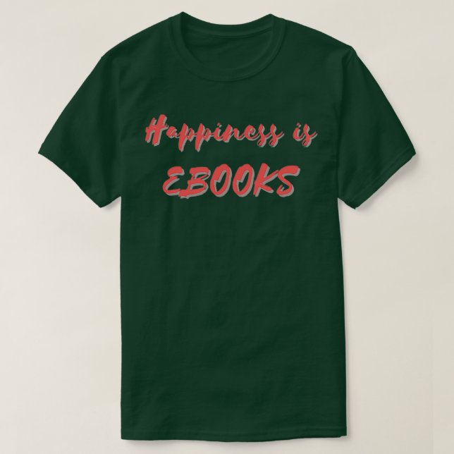 Lycka är eBooks T Shirt (Design framsida)