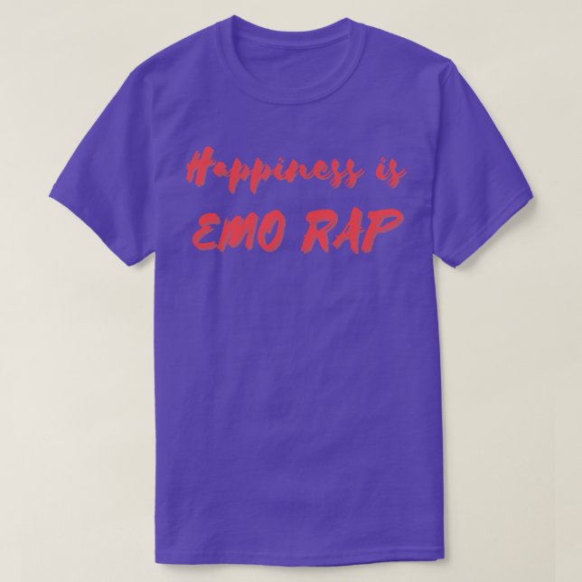 Lycka är Emo Rap T Shirt (Design framsida)