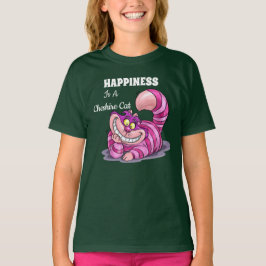 Lycka Är En Cheshire-Katt T-Shirt